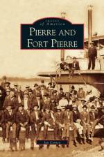 Pierre and Fort Pierre af Jan Cerney