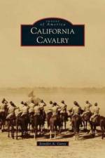 California Cavalry af Jennifer A Garey