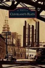 Cleveland's Flats af Matthew Lee Grabski