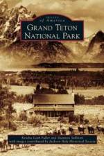 Grand Teton National Park af Shannon (Department of Philosophy Penn State University) Sullivan