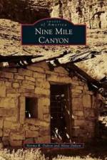 Nine Mile Canyon af Norma R Dalton