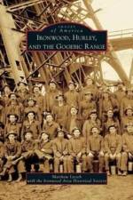 Ironwood, Hurley, and the Gogebic Range af Matthew Liesch