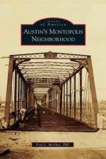 Austin's Montopolis Neighborhood af Fred L McGhee