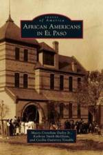 African Americans in El Paso af Kathryn Smith-McGlynn