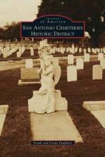 San Antonio Cemeteries Historic District af Frank Faulkner