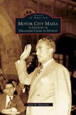 Motor City Mafia af Scott M Burnstein