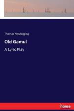 Old Gamul af Thomas Newbigging