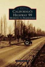 California's Highway 99 af Keith Warwick P E