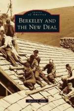 Berkeley and the New Deal af Harvey L Smith