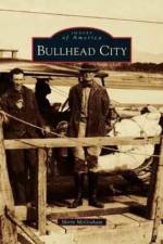 Bullhead City af Shirin McGraham