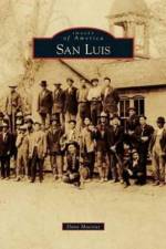 San Luis af Dana Maestas