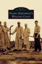 Pacific Northwest's Whaling Coast af Dale Vinnedge