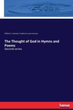 Thought of God in Hymns and Poems