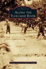 Along the Tuolumne River af Miguel Velazquez