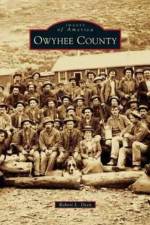 Owyhee County af Robert L Deen