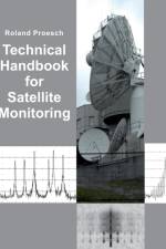 Technical Handbook for Satellite Monitoring af Roland Proesch
