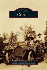 Cheney af The Southwest Spokane County Historical