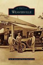 Weaverville af Tim W Jackson
