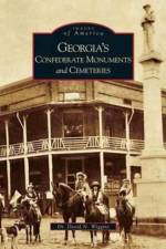 Georgia's Confederate Monuments and Cemeteries af Dr David N Wiggins