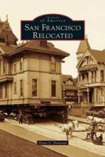 San Francisco Relocated af Diane C Donovan