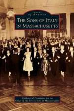 Sons of Italy in Massachusetts af Order of the Sons of Italy in Massachuse