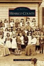 Henrico County af Louis H Manarin