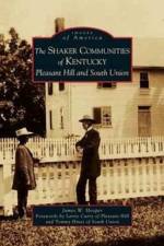 Shaker Communities of Kentucky af James W Hooper