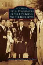 Jewish Communities of the Five Towns and the Rockaways af The Jewish Heritage Society of the Five
