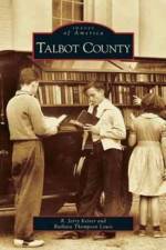 Talbot County af R Jerry Keiser
