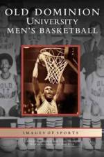 Old Dominion University Men's Basketball af Thomas R Garrett