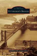 Pittsburgh's Bridges af Helen Wilson
