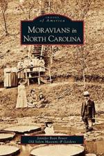 Moravians in North Carolina af Jennifer Bean Bower