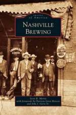 Nashville Brewing af Scott R Mertie