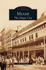Miami af Seth H Bramson