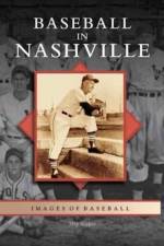 Baseball in Nashville af Skip Nipper