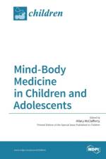 Mind-Body Medicine in Children and Adolescents