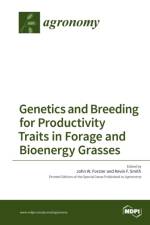 Genetics and Breeding for Productivity Traits in Forage and Bioenergy Grasses