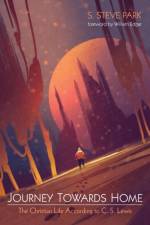 Journey Towards Home af S Steve Park