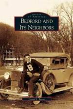 Bedford and Its Neighbors af Daniel J Burns