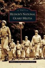 Hudson's National Guard Militia af Lewis Halprin