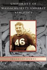 University of Massachusetts Amherst Athletics af Steven R Sullivan