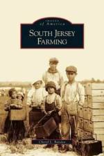South Jersey Farming af Cheryl L Baisden