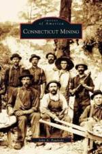 Connecticut Mining af John A Pawloski