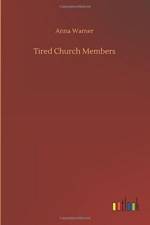 Tired Church Members