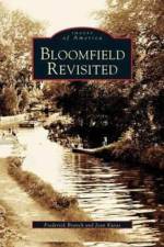 Bloomfield Revisited af Frederick Branch