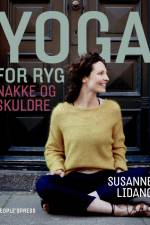 Yoga for ryg, skuldre og nakke af Susanne Lidang