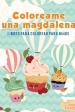 Coloreame una magdalena af Coloring Pages for Kids