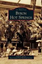 Byron Hot Springs af East Contra Costa Historical Society