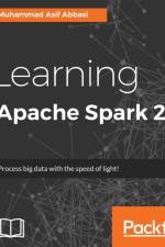 Learning Apache Spark 2 af Muhammad Asif Abbasi