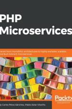 PHP Microservices af Pablo Solar Vilarino